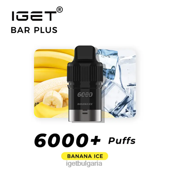 IGET Bar Sale - bar plus pod 6000 впръсквания BB02D264 бананов лед